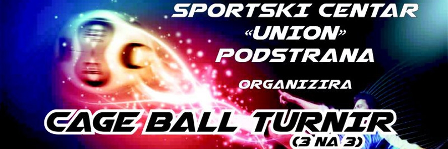 Cage ball turnir (3 na 3)