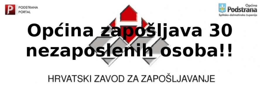 Javni poziv za zapošljavanje nezaposlenih osoba u Programu javnih radova na području Općine Podstrana