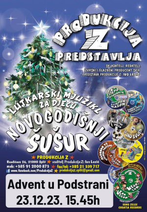 NOVOGODIŠNJI ŠUŠUR Predstava za djecu na Adventu