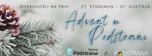 Najava programa drugog adventskog tjedna u Podstrani!